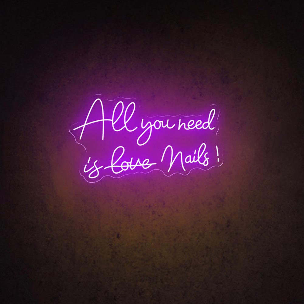 All You Need Is Nails!, Salon Neon Signs