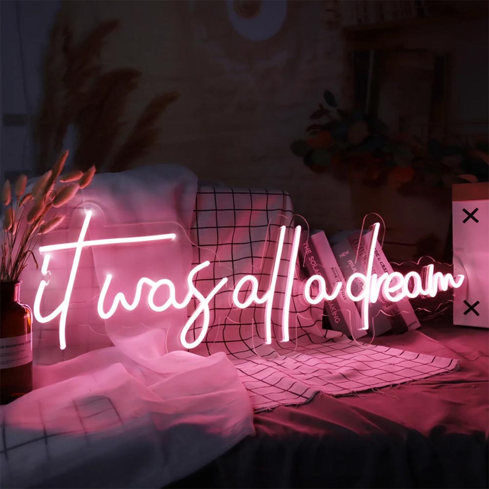 HDJSign - It Was All A Dream Quote Neon Sign HDJ Sign