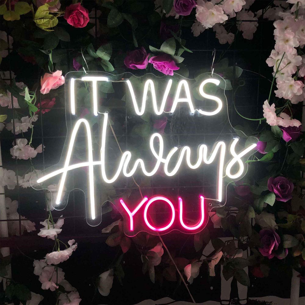 HDJSign - It Was Always You Wedding Neon Sign HDJ Sign