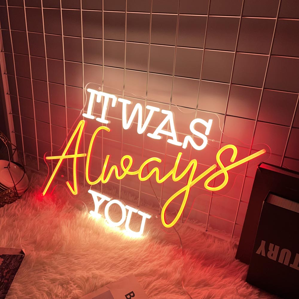 HDJSign - It Was Always You Wedding Neon Sign HDJ Sign