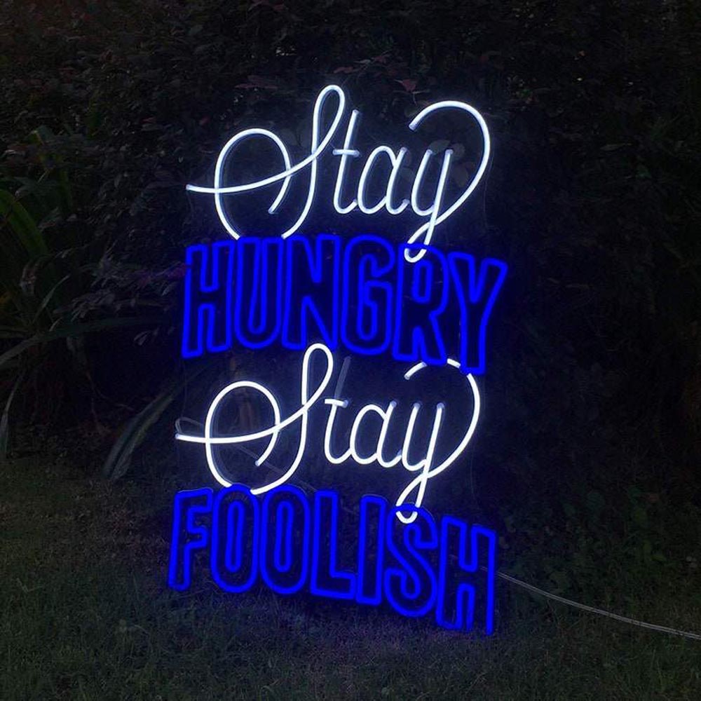 HDJSign - Stay Hungry Stay Foollish Quote Neon Sign HDJ Sign