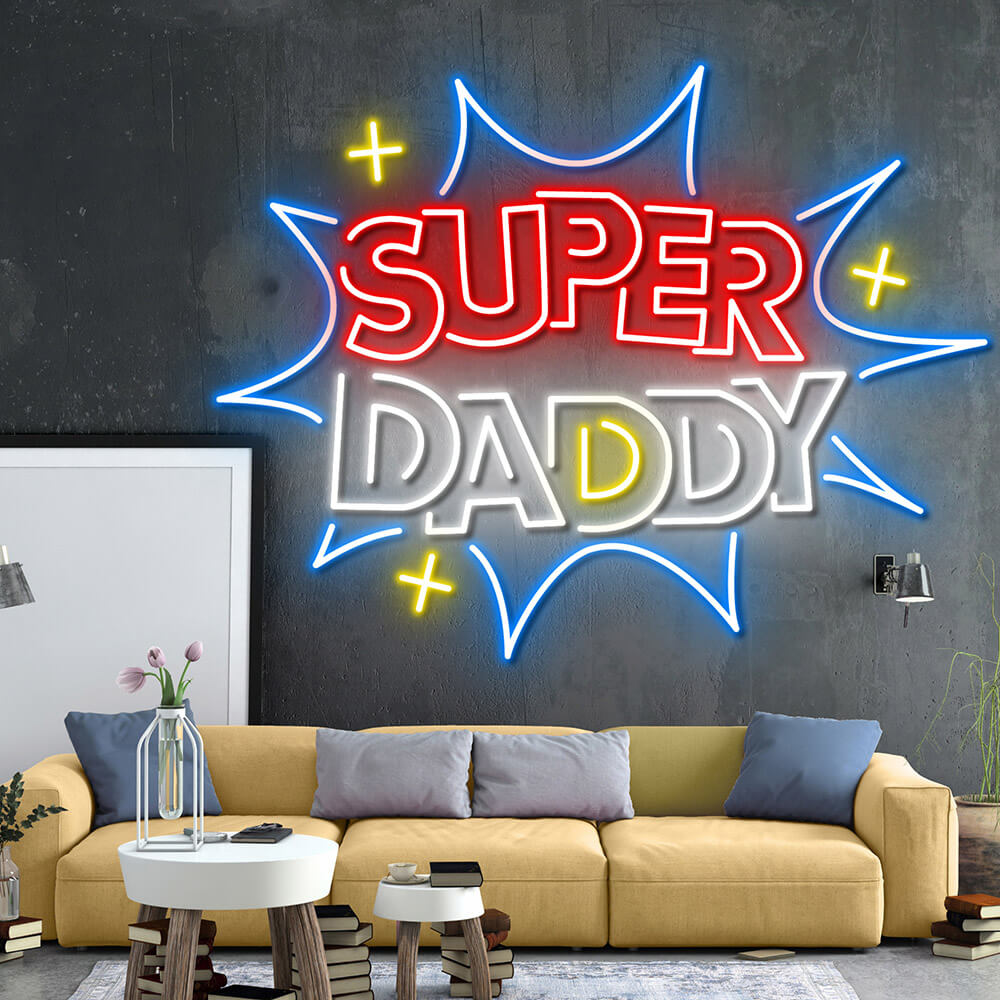Hey Daddy Sign HDJSign - Super Daddy Home Neon Sign