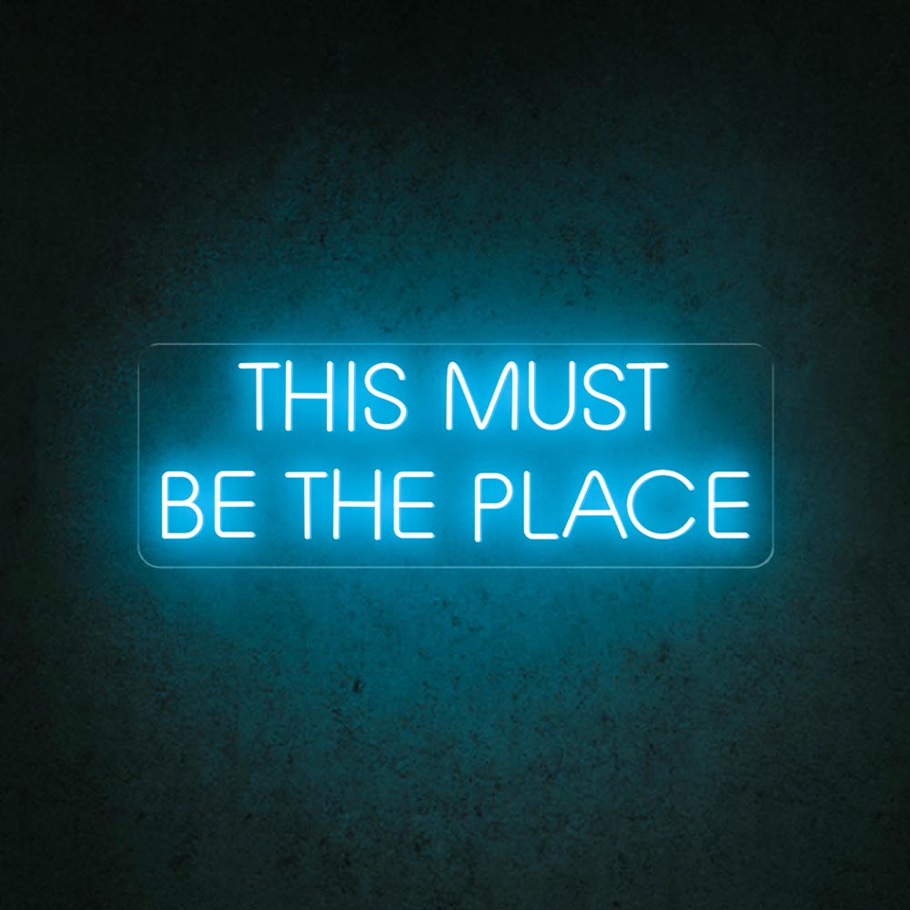 HDJSign - This Must Be The Place Quote Neon Sign HDJ Sign