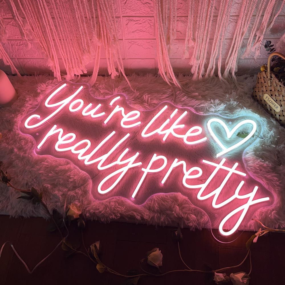 HDJSign - You're Like Really Pretty Salon Neon Sign HDJ Sign