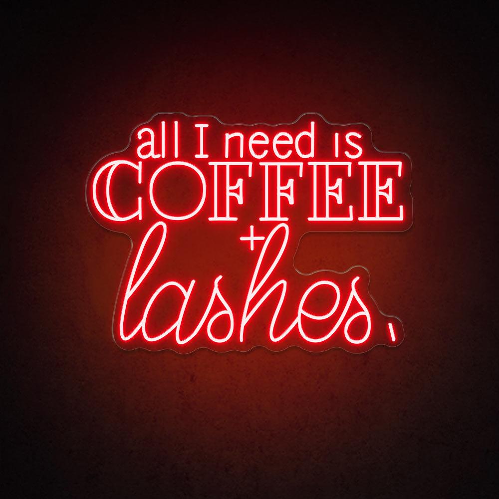 HDJSign - All I Need Is Coffee + Lashes Salon Neon Sign HDJ Sign