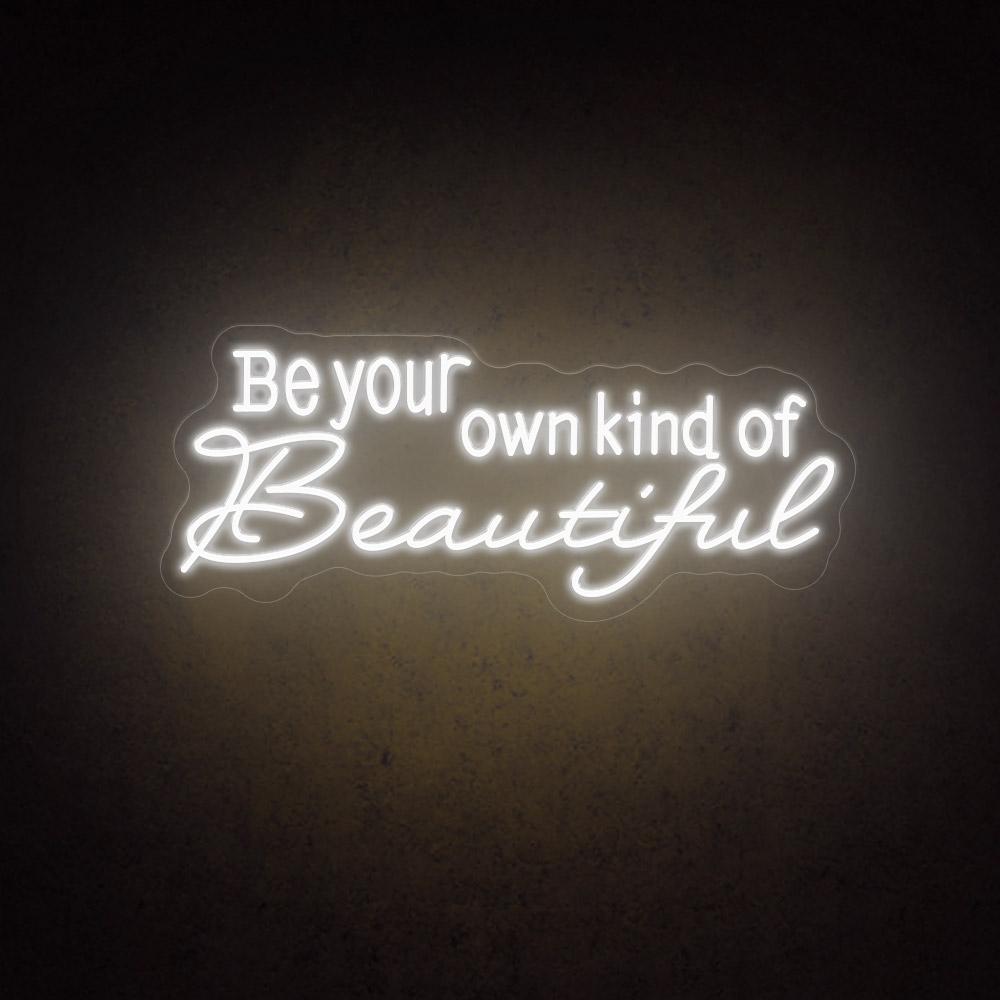 HDJSign - Be Your Own Kind Of Beautiful Salon Neon Sign HDJ Sign