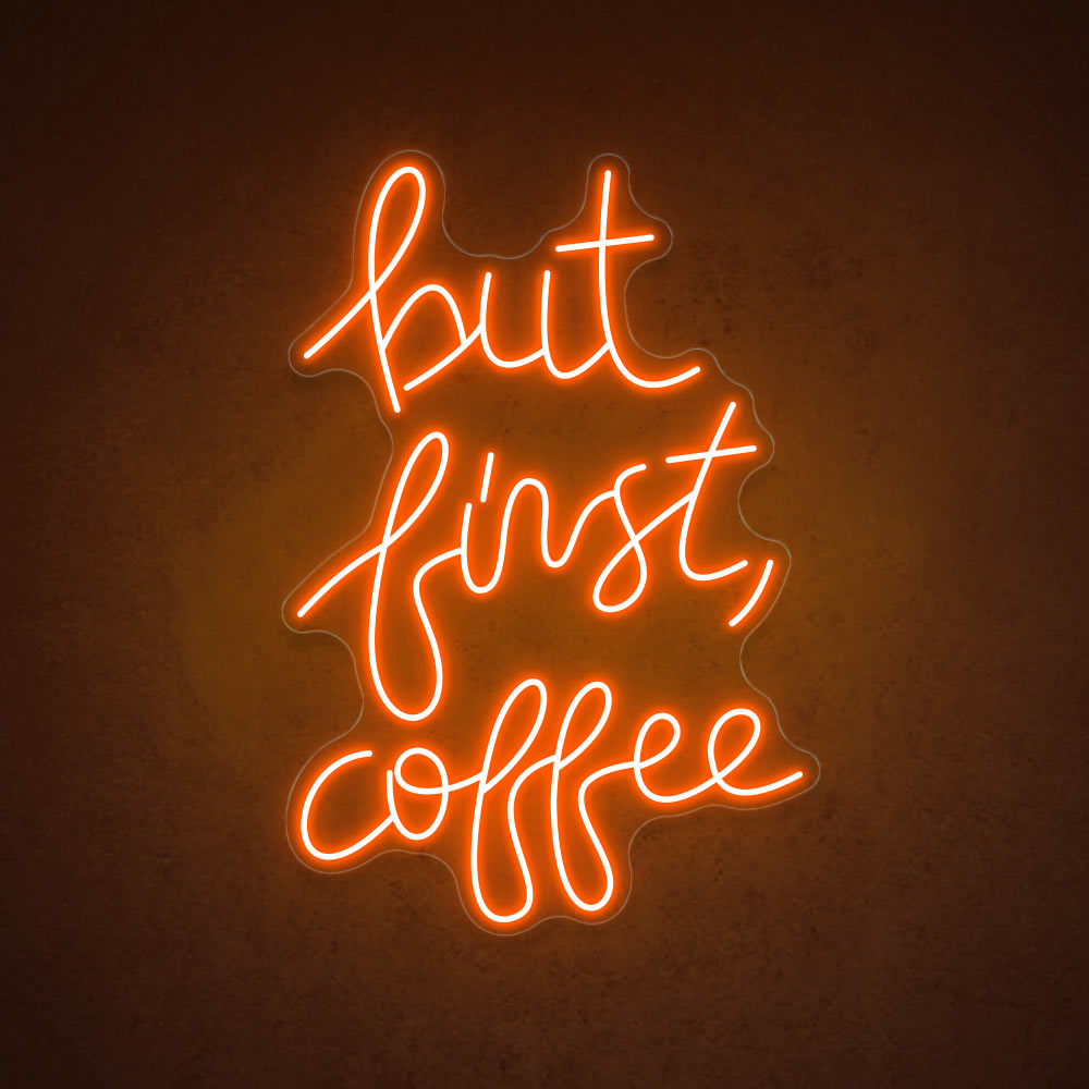 HDJSign - But First, Coffee Business Neon Sign HDJ Sign