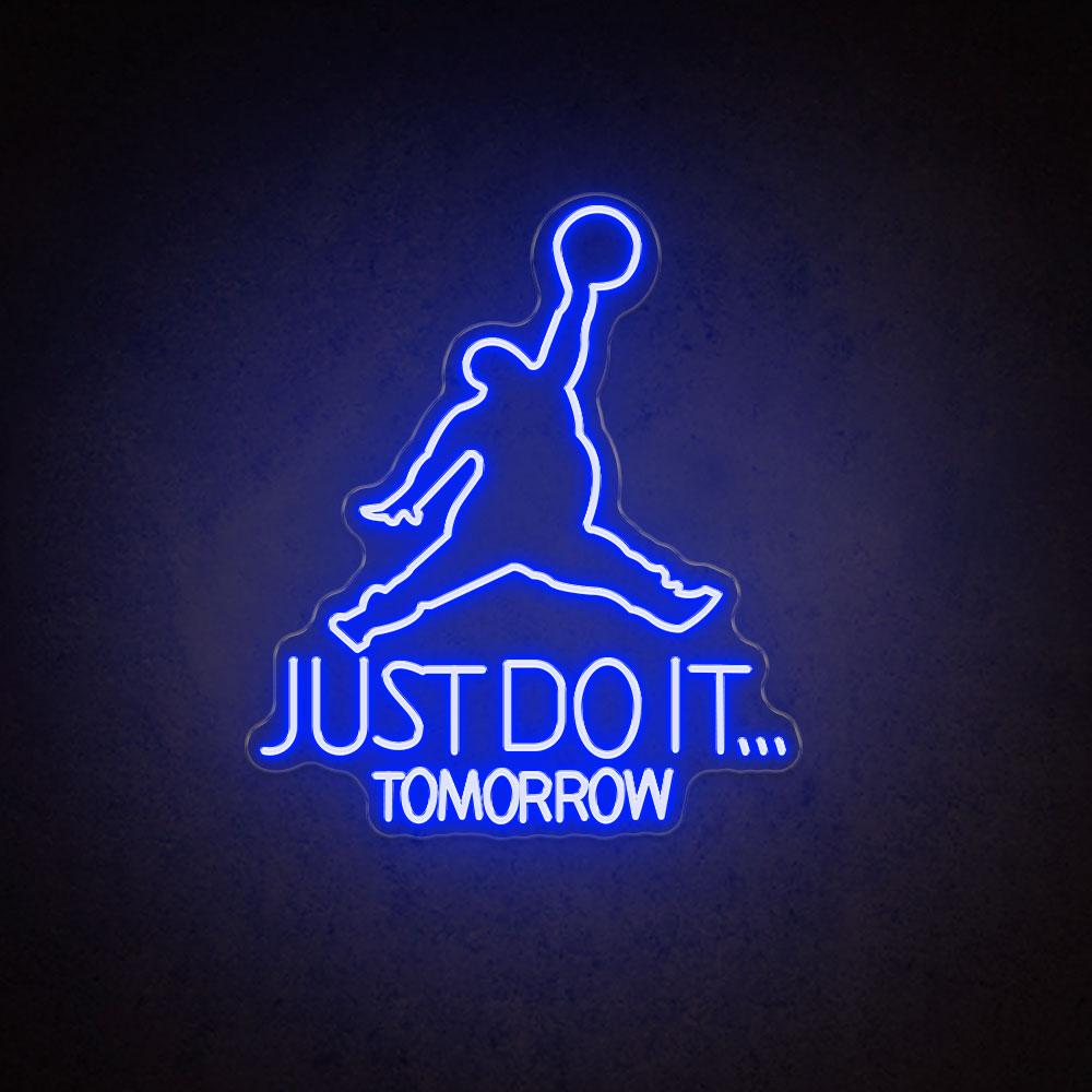 HDJSign - Fat Just Do It Tomorrow HDJ Sign