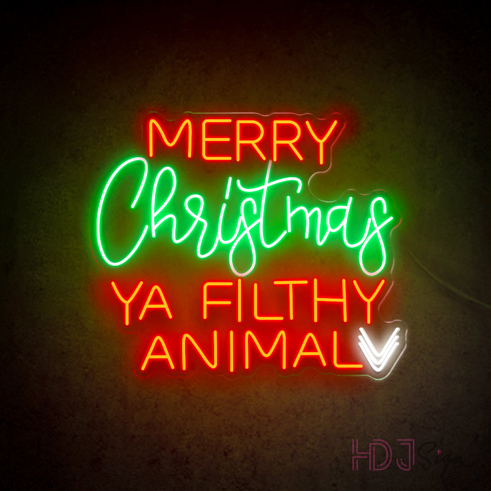 HDJSign - Merry Christmas Ya Filthy Animal Holiday Neon Sign HDJ Sign