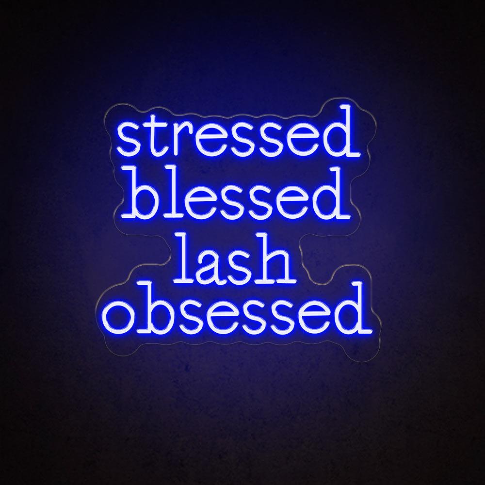 HDJSign - Stressed Blessed Lash Obsessed Salon Neon Sign HDJ Sign