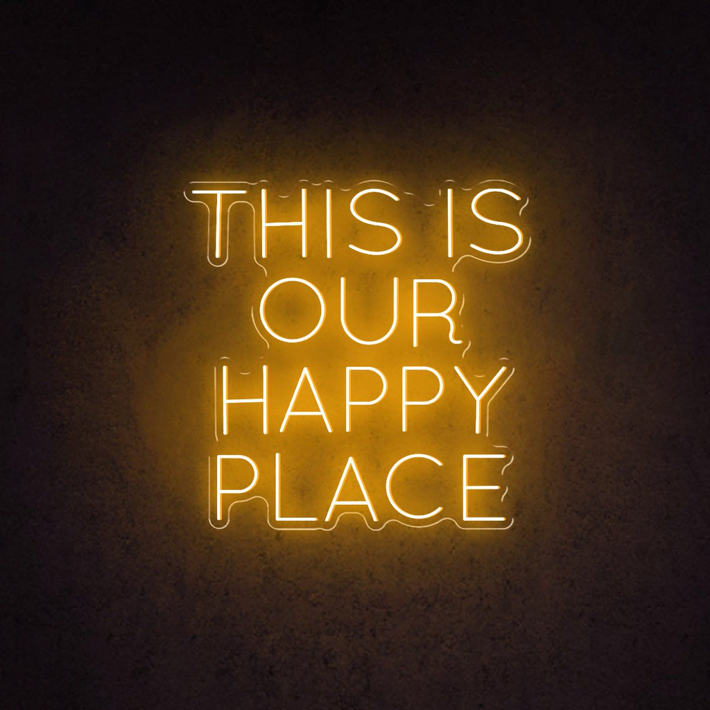 HDJSign - This Is Our happy Place Quote Neon Sign HDJ Sign