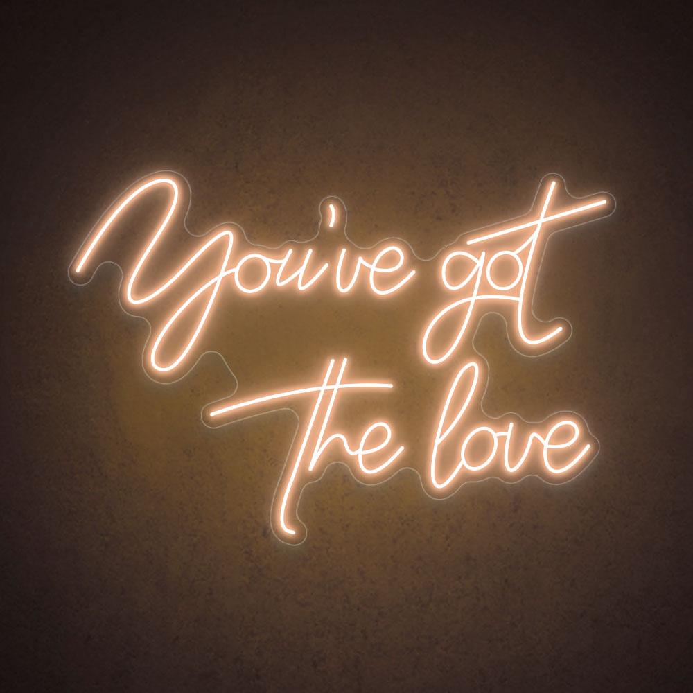 HDJSign - You've Got The Love Wedding Neon Sign HDJ Sign